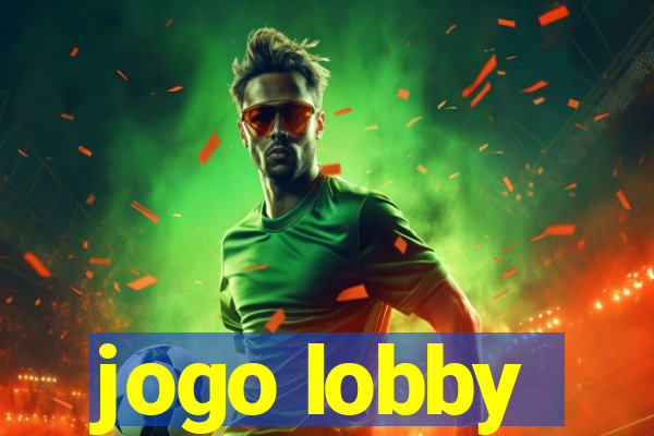 jogo lobby